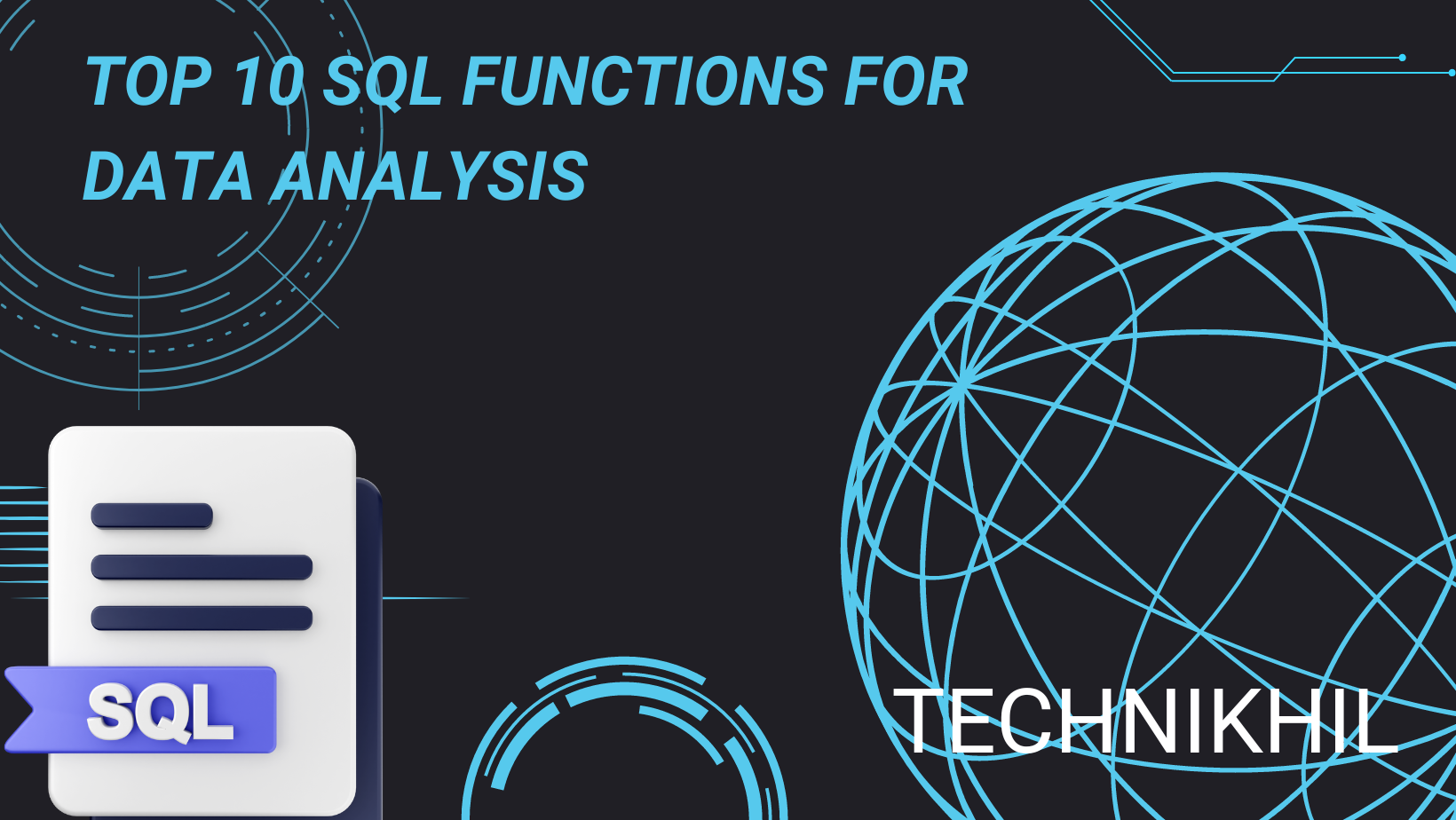 Top10 SQL Functions for Data Analysis